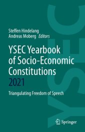 book YSEC Yearbook of Socio-Economic Constitutions 2021: Triangulating Freedom of Speech