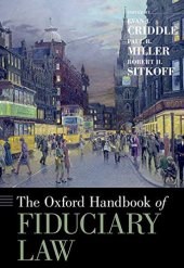 book The Oxford Handbook of Fiduciary Law (Oxford Handbooks)