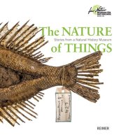 book The Nature of Things: Stories from a Natural History Museum, 2nd Edition