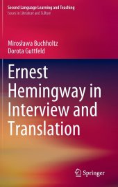 book Ernest Hemingway in Interview and Translation