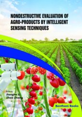 book Nondestructive Evaluation of Agro-products by Intelligent Sensing Techniques