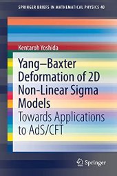 book Yang–Baxter Deformation of 2D Non-Linear Sigma Models: Towards Applications to AdS/CFT