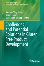 book Challenges and Potential Solutions in Gluten Free Product Development