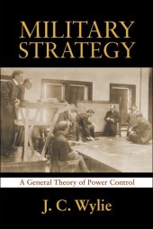 book Military Strategy: A General Theory of Control