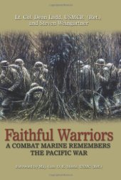 book Faithful Warriors: A Combat Marine Remembers the Pacific War