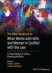 book The Wiley Handbook on What Works with Girls and Women in Conflict with the Law