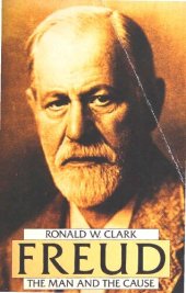 book Freud, the Man and the Cause