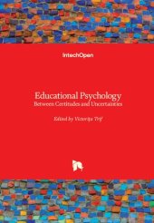 book Educational Psychology - Between Certitudes and Uncertainties