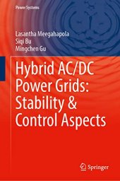 book Hybrid AC/DC Power Grids: Stability and Control Aspects