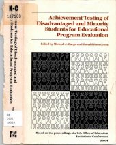 book Achievement Testing of Disadvantaged and Minority Students for Educational Program Evaluation