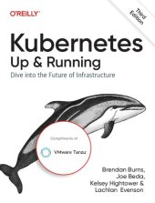 book Kubernetes Up & Running: Dive into the Future of Infrastructure