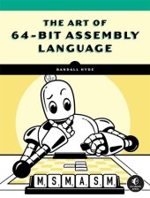 book The Art of 64-Bit Assembly. Volume 1, x86-64 Machine Organization and Programming