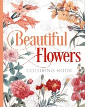 book Beautiful Flowers Coloring Book