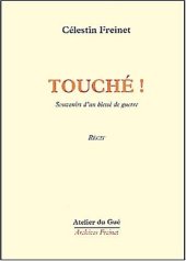 book Touché ! Souvenirs d'un blessé de guerre