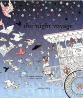 book The Night Voyage: A Magical Voyage and Coloring Book