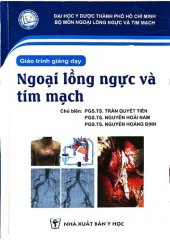 book Ngoại lồng ngực và tim mạch 2021 - Giáo trình giảng dạy - ĐH Y Dược TP.HCM