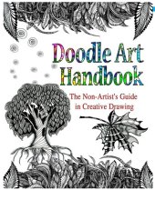 book Doodle Art Handbook: The Non-Artist's Guide in Creative Drawing