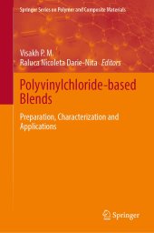 book Polyvinylchloride-based Blends: Preparation, Characterization and Applications