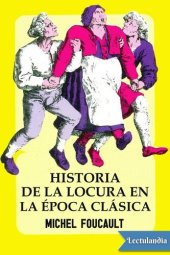 book Historia de la locura en la época clásica