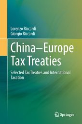 book China–Europe Tax Treaties: Selected Tax Treaties and International Taxation