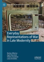 book Everyday Representations of War in Late Modernity