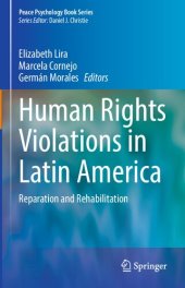 book Human Rights Violations in Latin America: Reparation and Rehabilitation