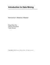 book Introduction to Data Mining Instructor's Solutions Manual