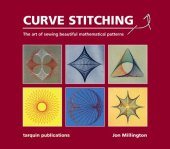 book Curve Stitching: Art of Sewing Beautiful Mathematical Patterns