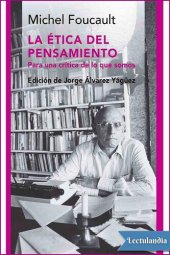 book La ética del pensamiento: para una crítica de lo que somos