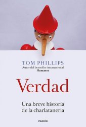 book Verdad: Una breve historia de la charlatanería