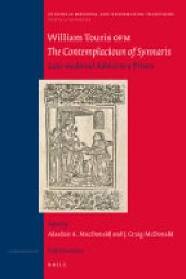 book William Touris Ofm, the Contemplacioun of Synnaris: Late-Medieval Advice to a Prince