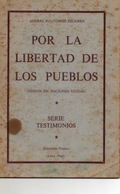 book Por la libertad de los pueblos. Misión en Naciones Unidas