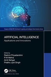 book Artificial Intelligence: Applications and Innovations (Chapman & Hall/Distributed Computing and Intelligent Data Analytics Series)