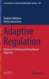 book Adaptive Regulation: Reference Tracking and Disturbance Rejection