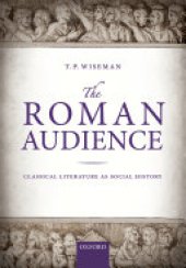 book The Roman Audience: Classical Literature as Social History