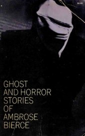 book Ghost and Horror Stories of Ambrose Bierce