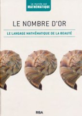 book Le nombre d'or: Le langage mathématique de la beauté