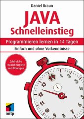 book Java Schnelleinstieg: Programmieren lernen in 14 Tagen. Einfach und ohne Vorkenntnisse