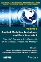 book Applied Modeling Techniques and Data Analysis 2: Financial, Demographic, Stochastic and Statistical Models and Methods