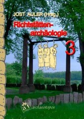 book Richtstättenarchäologie. Bd. 3