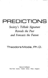 book Predictions: Society's Telltale Signature Reveals the Past and Forecasts the Future