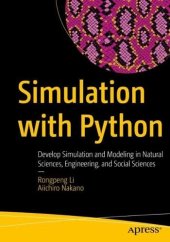 book Simulation with Python: Develop Simulation and Modeling in Natural Sciences, Engineering, and Social Sciences