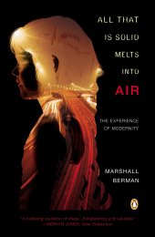 book All That Is Solid Melts into Air: The Experience of Modernity