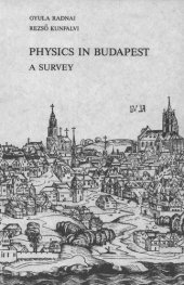 book Physics in Budapest: A Survey