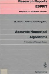 book Accurate Numerical Algorithms. A Collection of Research Papers