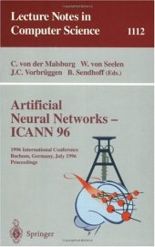 book Artificial Neural Networks — ICANN 96: 1996 International Conference Bochum, Germany, July 16–19, 1996 Proceedings