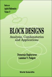 book Block Designs: Analysis, Combinatorics and Applications 