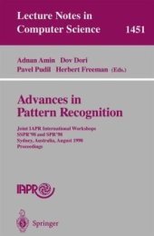 book Advances in Pattern Recognition: Joint IAPR International Workshops SSPR'98 and SPR'98 Sydney, Australia, August 11–13, 1998 Proceedings