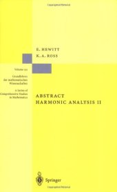 book Abstract Harmonic Analysis: Structure and Analysis, Vol.2