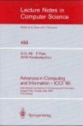 book Advances in Computing and Information — ICCI '90: International Conference on Computing and Information Niagara Falls, Canada, May 23–26, 1990 Proceedings